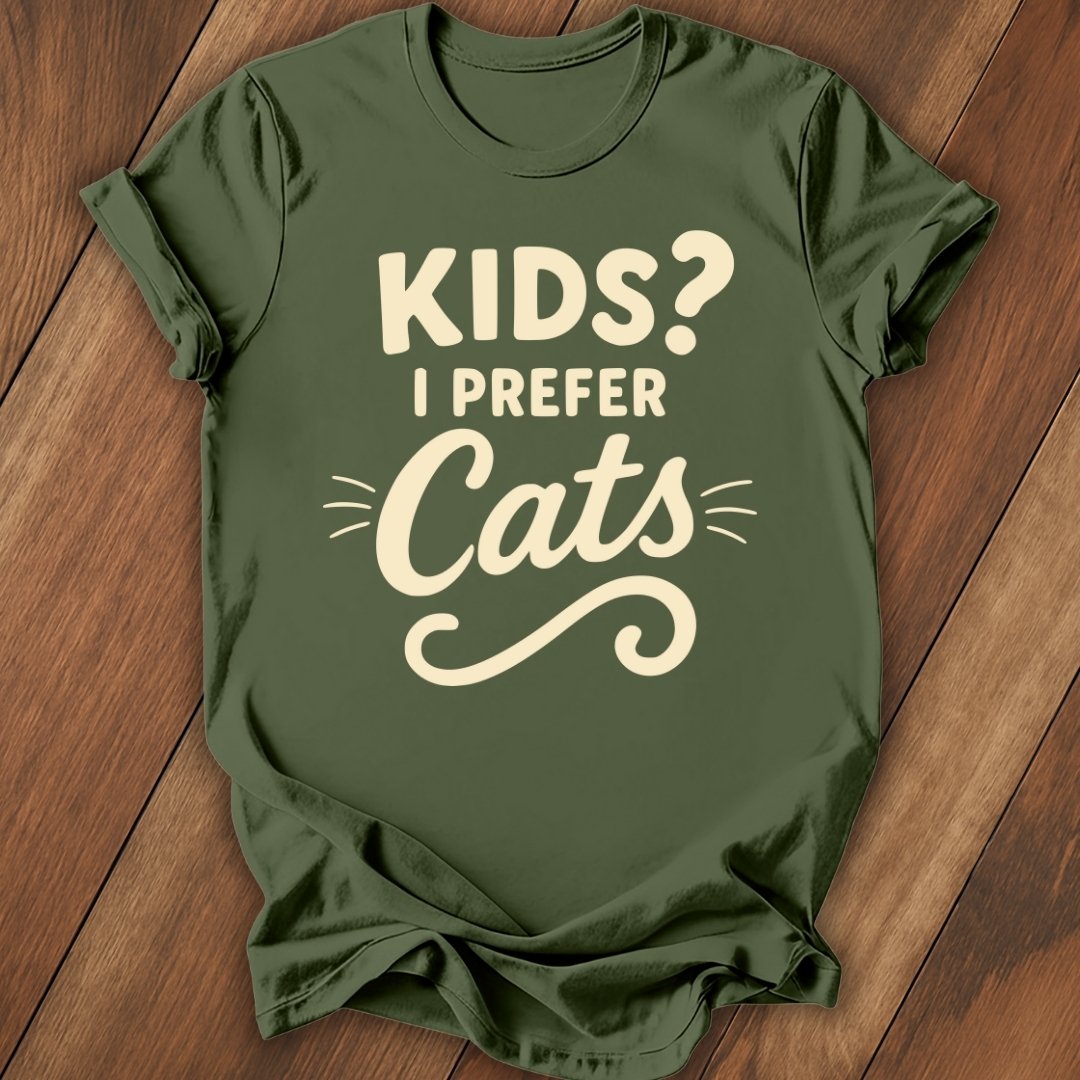 Kids? I Prefer Cats T-Shirt