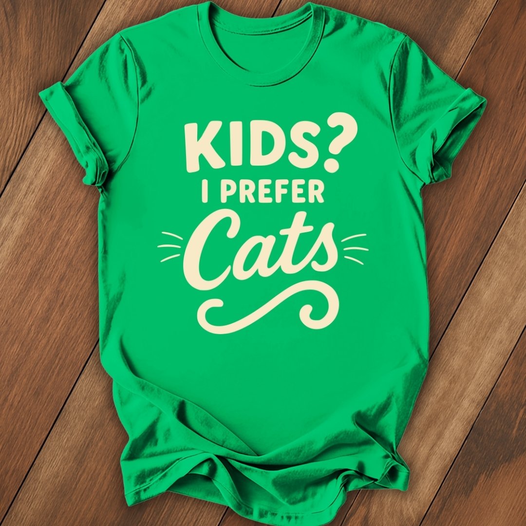 Kids? I Prefer Cats T-Shirt